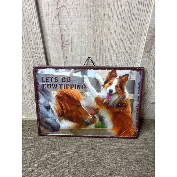 Lets Go Cow Tipping Metal Sign By Bella Bug 7" x 10" Wall Decor Horses Dog - Picture 1 of 3